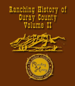 Ranch History Ouray County